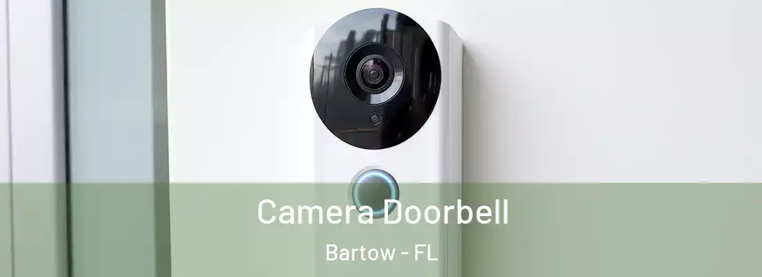  Camera Doorbell Bartow - FL