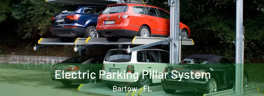  Electric Parking Pillar System Bartow - FL