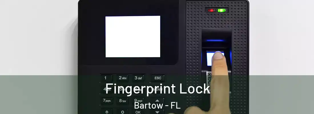 Fingerprint Lock Bartow - FL