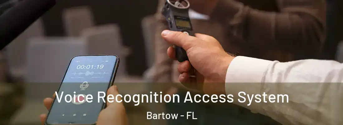  Voice Recognition Access System Bartow - FL